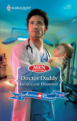 Title details for Doctor Daddy by Jacqueline Diamond - Available